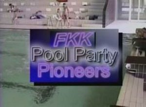 Pool Party Pioneers-Family Nudism